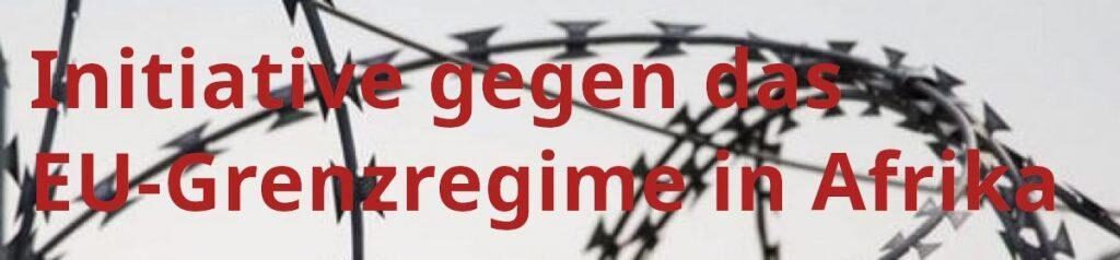 Initiative gegen das EU-Grenzregime in Afrika
